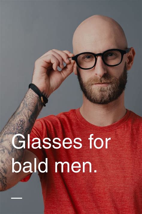 bald man glasses|best eyeglasses for bald guys.